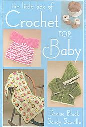 of Crochet for Baby by Denise Black, Sandy Scoville 2007, Cards