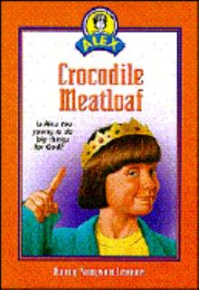 Crocodile Meatloaf by Nancy S. Levene 1994, Paperback