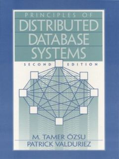 Principles of Distributed Database Systems by Patrick Valduriez and M