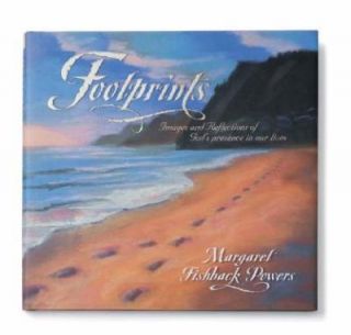 Footprints by Margaret Fishback Powers 1999, Hardcover