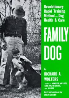 Family Dog Revolutionary Rapid Training MethodDog Health and Care