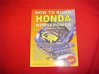 HONDA HOW TO BUILD HORSEPOWER PERFORMANCE ENGINE SUPERCHARGER TURBO
