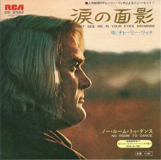 CHARLIE RICH i dont see me in your eyes anymore JAPAN 7 it SS 2382