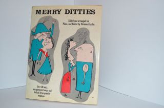 MERRY DITTIES EDITED AND ARRANGED FOR PIANO AND GUITAR BY NORMAN
