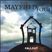 Fallout by Mayfield Four (The) (CD, May 1998, Epic (USA))