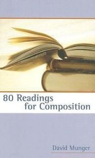 80 Readings for Composition by David Munger (2005, Paperback)