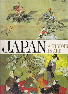 Japan A History In Art by Bradley Smith