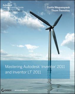Mastering Autodesk Inventor and Autodesk Inventor LT 2011 (Paperback)