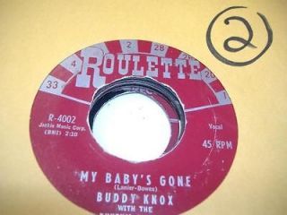 Rock 45 BUDDY KNOX WITH THE RHYTHM ORCHIDS My Babys Gone on Roulette