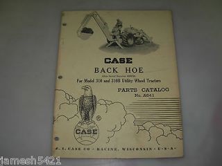 Case Model 310 & 310B Backhoe Parts Catalog for Wheel Tractors