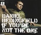 DANIEL BEDINGFIELD   If Youre Not The One (CD) Maxi Single Polydor