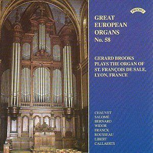 Gerard Brooks  Great European Organs No. 58/ The Cavaille Coll Organ