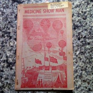 Early Bitters Book MEDICINE SHOW MAN