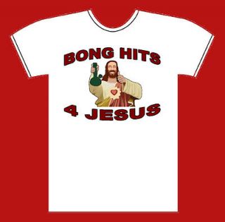 BONG HITS FOR JESUS T SHIRT FREE S&H