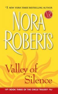of Silence The Circle Trilogy, Book 3 by Nora Roberts 0515141674