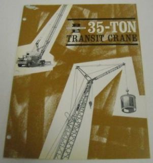 Bucyrus Erie 1963 35 Ton Transit Crane Sales Brochure