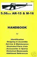 AR15 & M16 5.56mm Assembly, Disassembly Manual