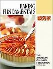 Baking Fundamentals, Carlos, Brenda R., Masi CMB CEPC AAC HOF