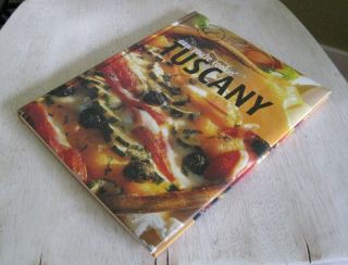 Tuscany Now Youre Cookin Recipe Cookbook c2006 HC