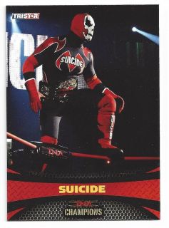 2009 Tristar TNA Wrestling Impact Champions #77 Suicide