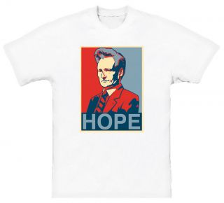 Conan Obrien Tonight Show Hope T Shirt
