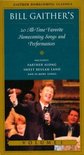 BILL GAITHER vhs video   20 ALL TIME FAVORITE HOMECOMING SONGS