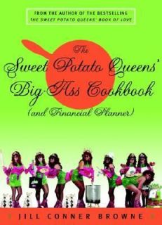 Potato Queens Big Ass Cookbook (and Financial Planner) by Jill