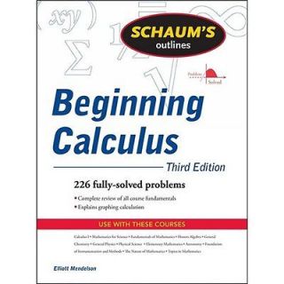NEW Schaums Outline of Beginning Calculus   Mendelson, Elliott