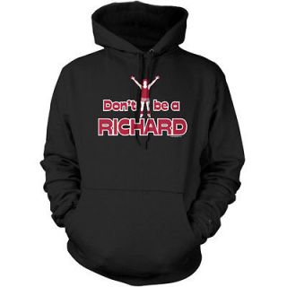 Dont Be A Richard Pullover Hoodie Hooded Sweatshirt Funny Simmons