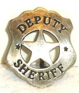 Deputy Sheriff Old West Police Badge Marshal Ranger
