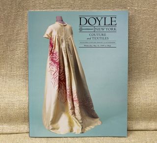 DOYLE 1999 Auction Catalog COUTURE Textiles/Acces sories