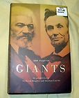 Giants The Parallel Lives of Frederick Douglass and Abraham Lincoln by