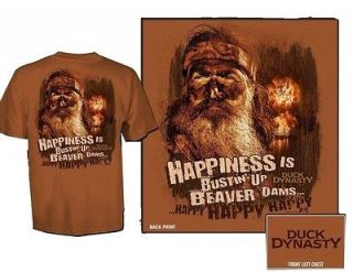 Duck Dynasty Happy Happy Happy Happiness is Bustin up Beaver Dams