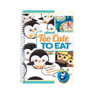 Almost Too Cute To Eat Cookbook