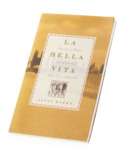 La Bella Vita Cookbook