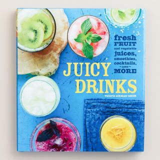 Juicy Drinks Cookbook   World Market